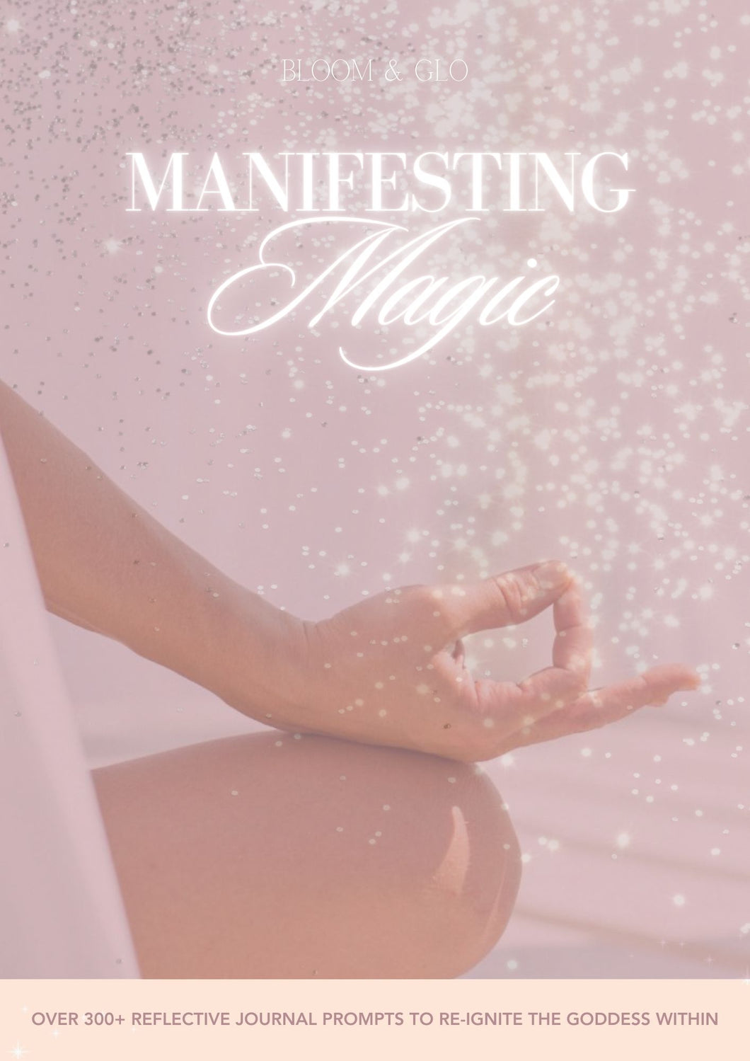 GUIDE: MANIFESTING MAGIC - E Guide